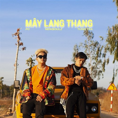 Mây Lang Thang Tùng TeA, PC & TaynguyenSound
