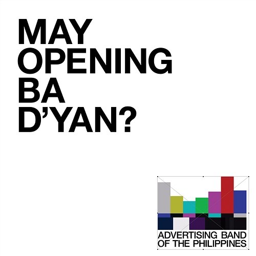 May Opening Ba D'yan Advertising Band of the Philippines