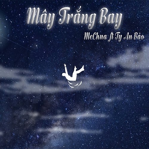 Mây Trắng Bay Me Chua feat. Ty An Bảo