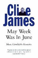 May Week Was in June James Clive