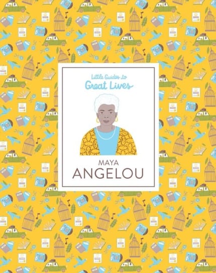 Maya Angelou (Little Guides to Great Lives) Jawando Danielle