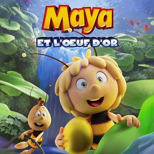 Maya et l'oeuf d'or Maya l'abeille