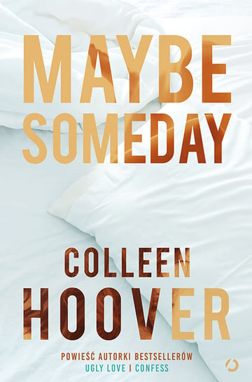 Maybe Someday Hoover Colleen