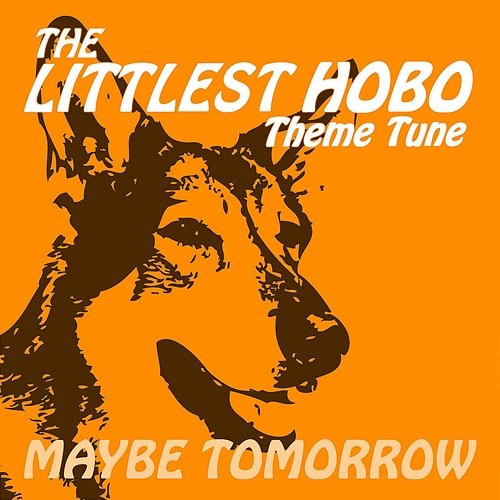 Maybe Tomorrow from the Littlest Hobo Keith Ferreira, London Music Works