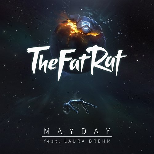 MAYDAY TheFatRat feat. Laura Brehm