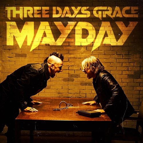 Mayday Three Days Grace