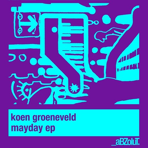 Mayday EP Koen Groeneveld