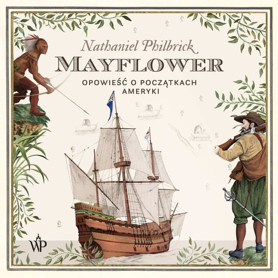 Mayflower Philbrick Nathaniel