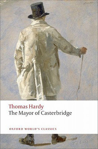 Mayor of Casterbridge Hardy Thomas