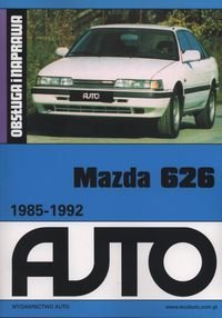 Mazda 626. Obsługa i naprawa Opracowanie zbiorowe