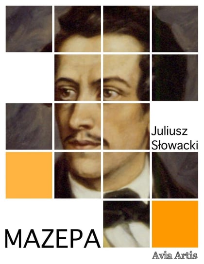 Mazepa Słowacki Juliusz