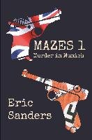 Mazes 1 Sanders Eric