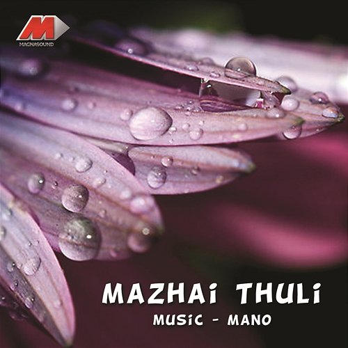 Mazhaithuli Mano, Vaishali
