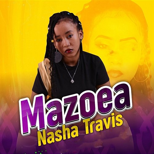 Mazoea Nasha Travis