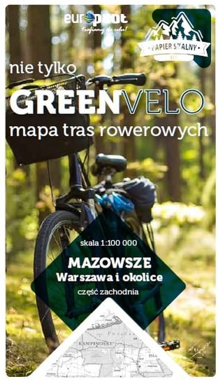 Mazowsze. Warszawa i okolice. Część zachodnia. Mapa tras rowerowych 1:100 000 Opracowanie zbiorowe