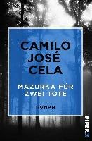 Mazurka für zwei Tote Cela Camilo Jose
