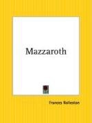 Mazzaroth Rolleston Frances