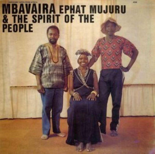 Mbavaira, płyta winylowa Mujuru Ephat, The Spirit of the People