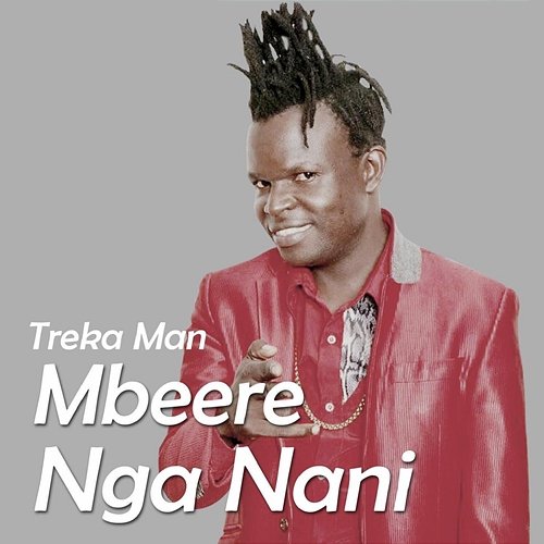 Mbeere nga Nani Treka Man