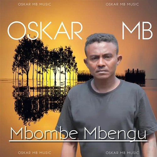 Mbombe Mbengu Oskar MB