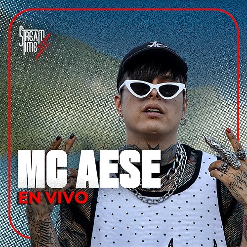 MC AESE Mc Aese, Streamtime