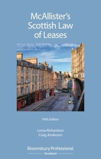 McAllisters Scottish Law of Leases Lorna Richardson, Craig Anderson
