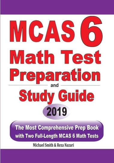 MCAS 6 Math Test Preparation and Study Guide Smith Michael