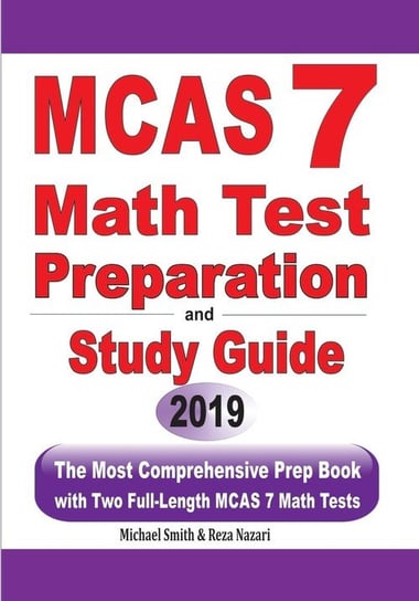 MCAS 7 Math Test Preparation and Study Guide Smith Michael