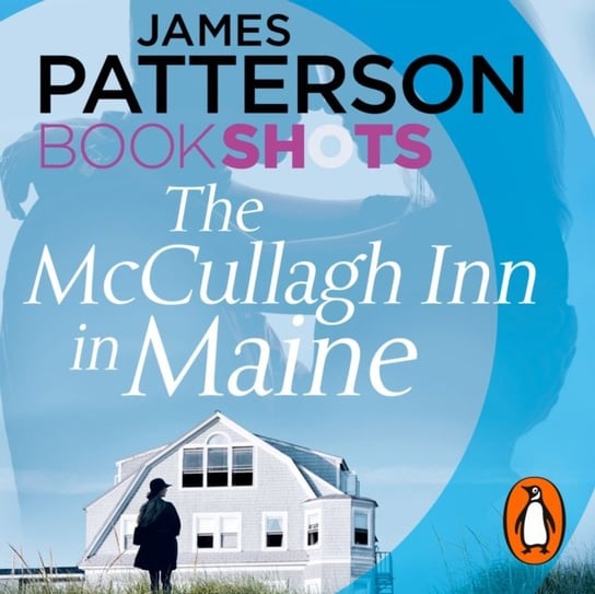 McCullagh Inn in Maine McLaughlin Jen, Patterson James