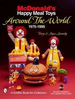 McDonald's (R) Happy Meal (R)  Toys Around the World Losonsky Terry M., Losonsky Joyce