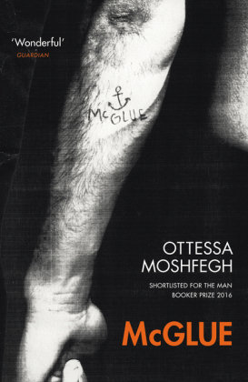 McGlue Moshfegh Ottessa