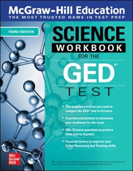 McGraw-Hill Education Science. Workbook for the GED Test. Third Edition Opracowanie zbiorowe