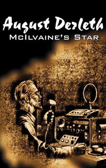 McIlvaine's Star by August Derleth, Science Fiction, Fantasy Derleth August