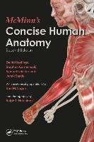 McMinn's Concise Human Anatomy, Second Edition Heylings David, Carmichael Stephen Phd W., John Leinster Samuel, Saada Janak