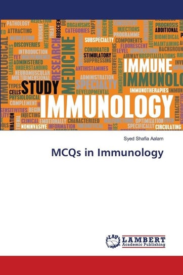 MCQs in Immunology Shafia Aalam Syed