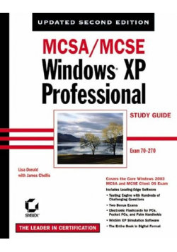 MCSA / MCSE Windows XP Professional Sybex