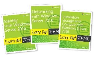 MCSA Windows Server 2016 Exam Ref 3-Pack: Exams 70-740, 70-7 Warren Andrew
