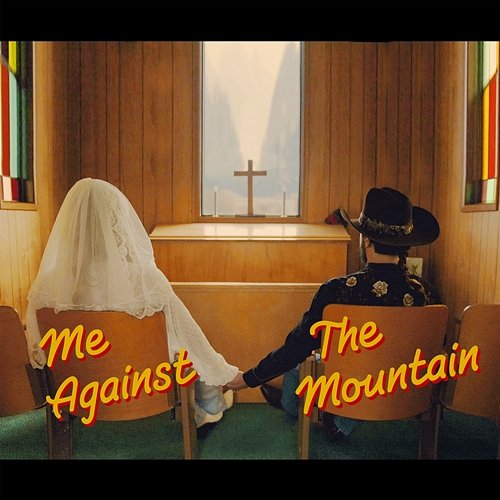 Me Against the Mountain Ian Munsick