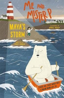 Me and Mister P: Maya's Storm Farrer Maria