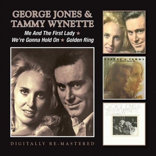 Me And The First Lady / We're Gonna Hold On / Golden Ring (Remastered) George Jones And Tammy Wynette
