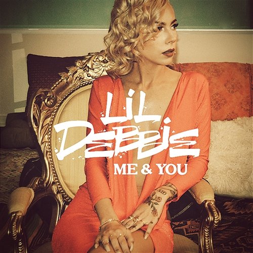 Me And You Lil Debbie