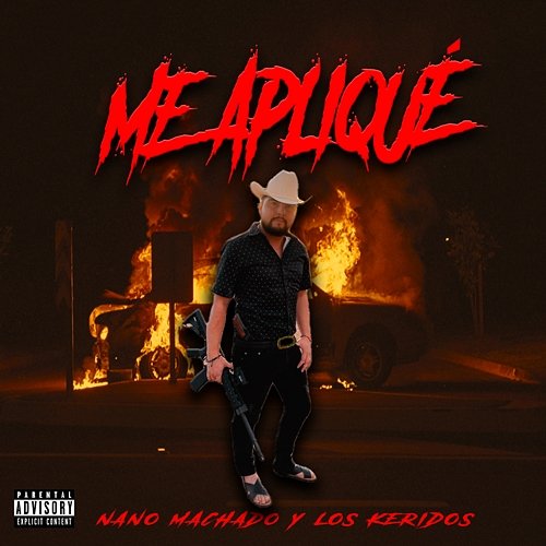 Me Apliqué Nano Machado Y Los Keridos