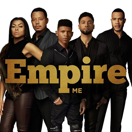 Me Empire Cast feat. Serayah