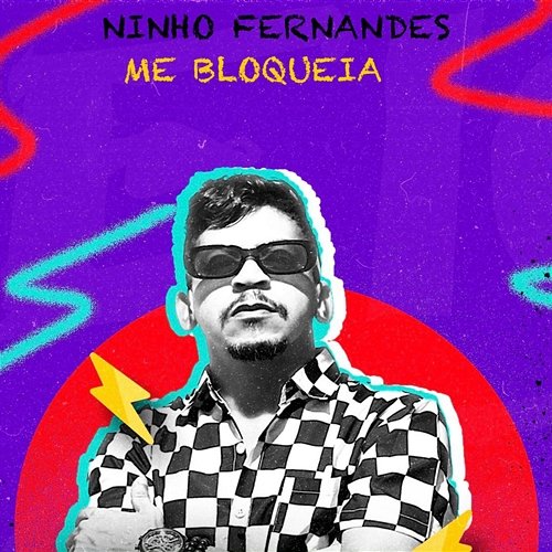 Me Bloqueia Ninho Fernandes