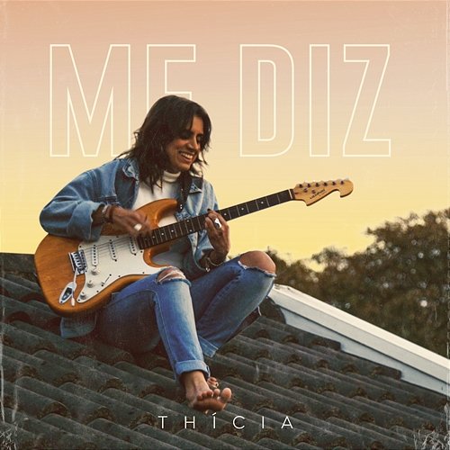 Me Diz Thícia