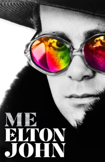 Me. Elton John Official Autobiography Elton John