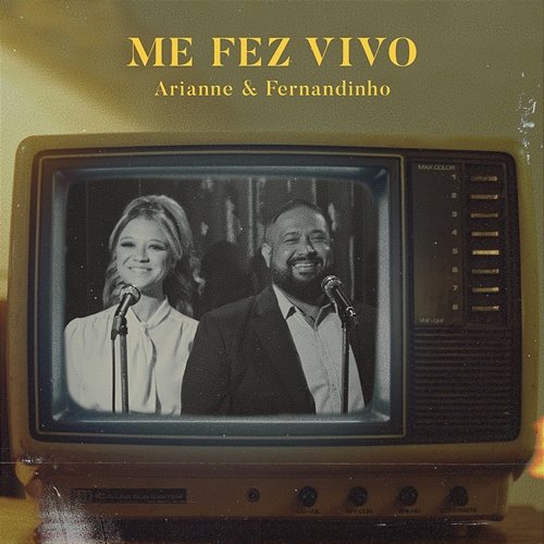 Me Fez Vivo Arianne feat. Fernandinho