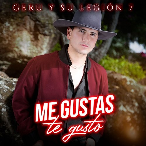 Me Gustas Te Gusto Geru Y Su Legión 7