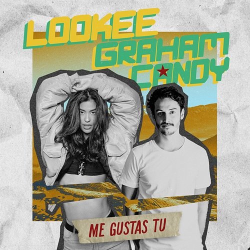 Me Gustas Tu Lookee feat. Graham Candy