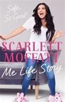 Me Life Story Moffatt Scarlett